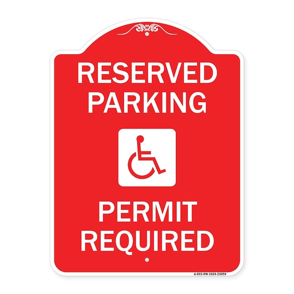 Reserved Parking Permit Required W/ Graphic, Red & White Aluminum Sign, 18" x 24", RW-1824-23059